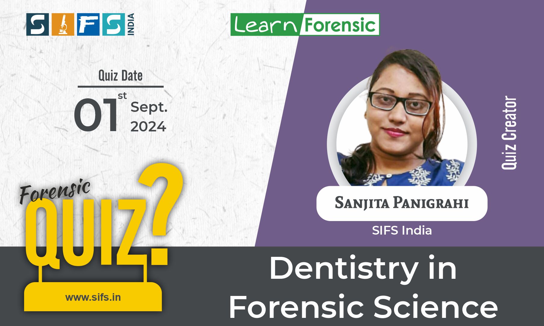 Dentistry in Forensic Science